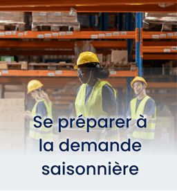Se préparer à la demande saisonnière